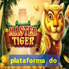 plataforma do tigrinho chinesa